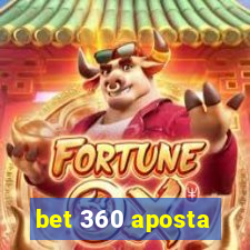 bet 360 aposta